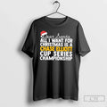 Classic Dear Santa All I Want Is Chase Elliott Nascar Cup T-Shirts, Hoodie, Sweatshirt - T-Shirt, Sweatshirt, Hoodie