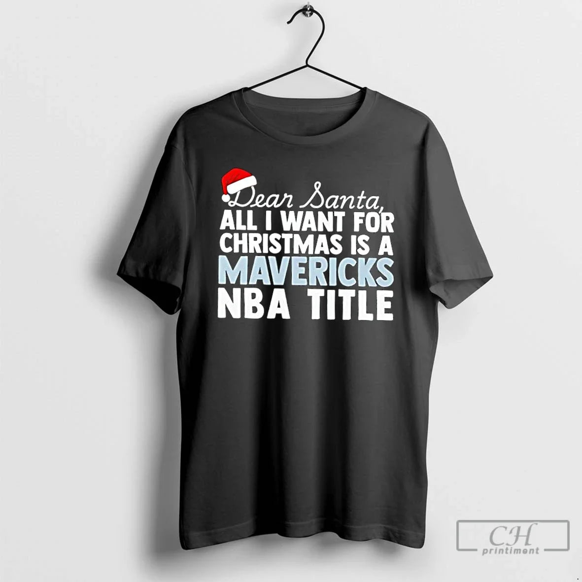 Classic Dear Santa All I Want Is Dallas Mavericks Nba Title Text T-Shirts, Hoodie, Sweatshirt - T-Shirt, Sweatshirt, Hoodie
