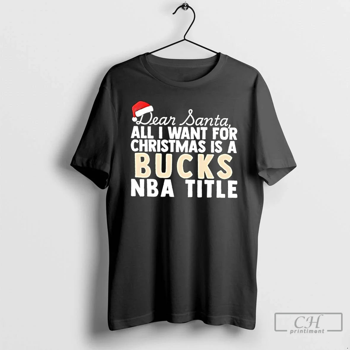 Classic Dear Santa All I Want Is Milwaukee Bucks Nba Title Text T-Shirts, Hoodie, Sweatshirt - T-Shirt, Sweatshirt, Hoodie