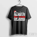 Classic Dear Santa All I Want Is William Byron Nascar Cup T-Shirts, Hoodie, Sweatshirt - T-Shirt, Sweatshirt, Hoodie