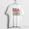 Classic Dear Santa Myco Workers Fault T-Shirts, Hoodie, Sweatshirt - T-Shirt, Sweatshirt, Hoodie