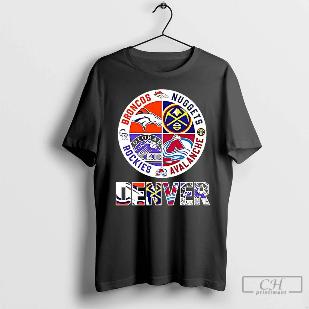 Classic Denver Teams Based Broncos X Nuggets X Rockies X Avalanche Major T-Shirts, Hoodie, Sweatshirt - T-Shirt, Sweatshirt, Hoodie