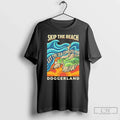 Classic Doggerland Skip Beach Let Sea Come You T-Shirts, Hoodie, Sweatshirt - T-Shirt, Sweatshirt, Hoodie
