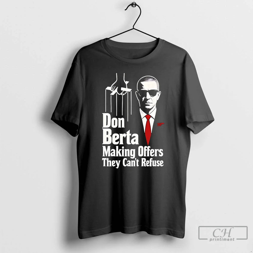 Classic Don Berta Making Offers They Cant Refuse Arsenal Godfather Parody 2026 T Shirts Sweater - T-Shirt, Sweatshirt, Hoodie