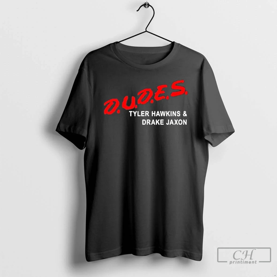 Classic Dudes Tyler Hawkins Drake Jaxon T-Shirts, Hoodie, Sweatshirt - T-Shirt, Sweatshirt, Hoodie
