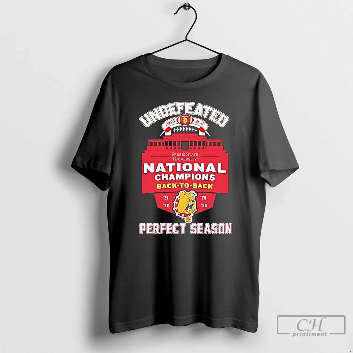 Classic Ferris State Bulldogs Undefeated Perfect Season 2025 Ncaa National Champions T-Shirts, Hoodie, Sweatshirt - T-Shirt, Sweatshirt, Hoodie