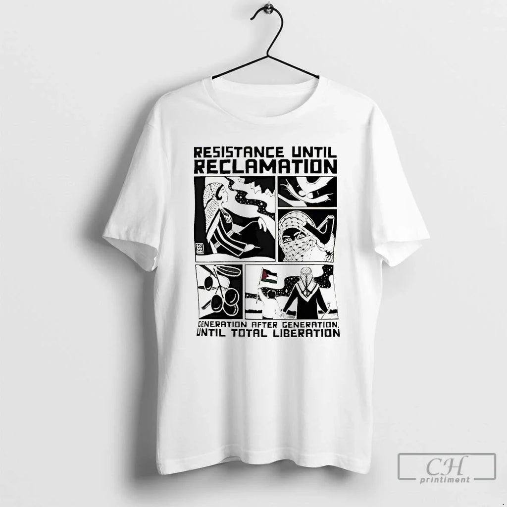Classic Free Palestine Resistance Until Reclamation Generation After Generation Until Total Liberation T Shirts Sweater - T-Shirt, Sweatshirt, Hoodie