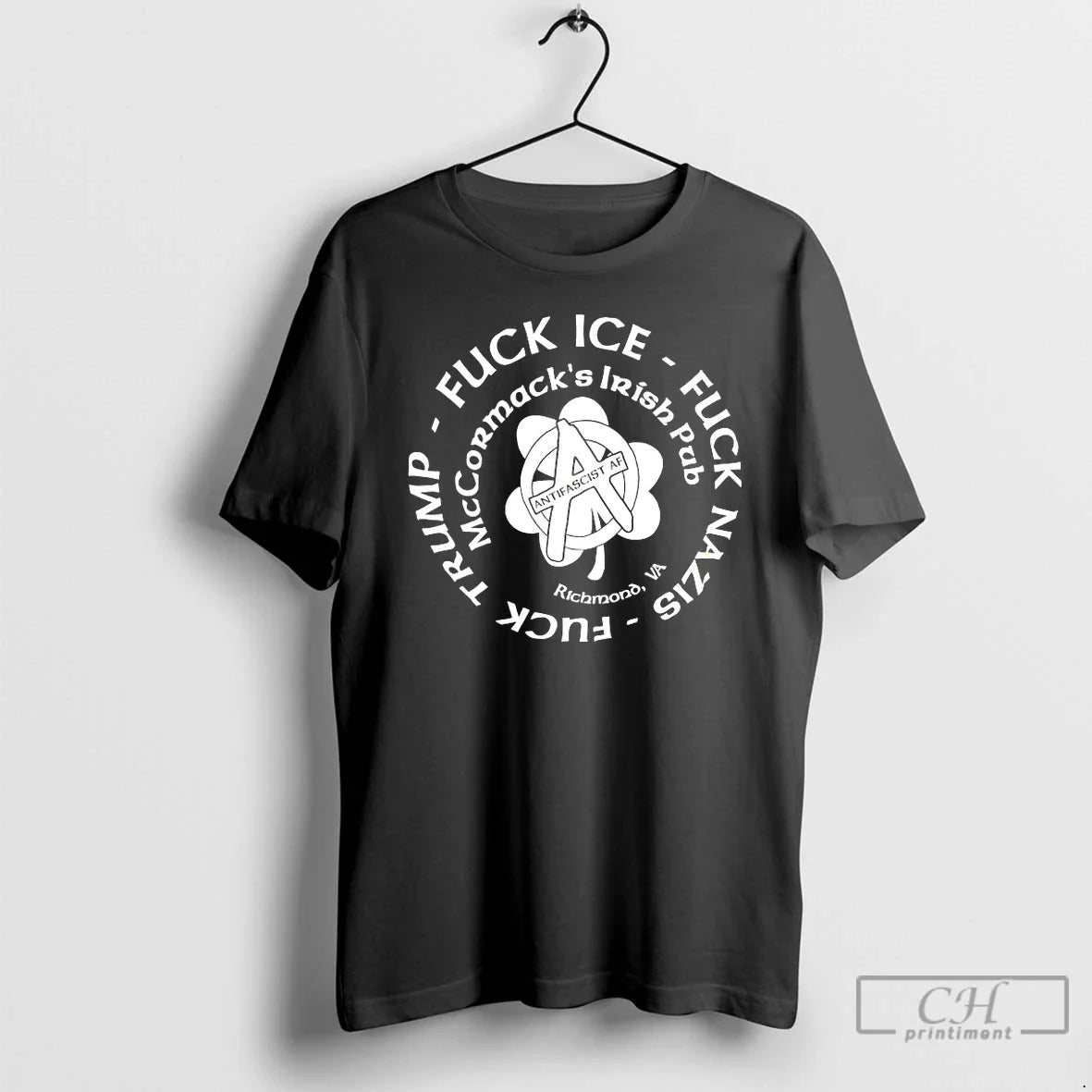 Classic Fuck Ice Mccormacks Irish Trump Fuck Nazis Pub Antifascist Af Richmond Va T-Shirts, Hoodie, Sweatshirt - T-Shirt, Sweatshirt, Hoodie