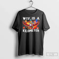 Classic George Washington Wtf Is A Kilometer Independence Day 4th Of July T Shirts Sweater - T-Shirt, Sweatshirt, Hoodie