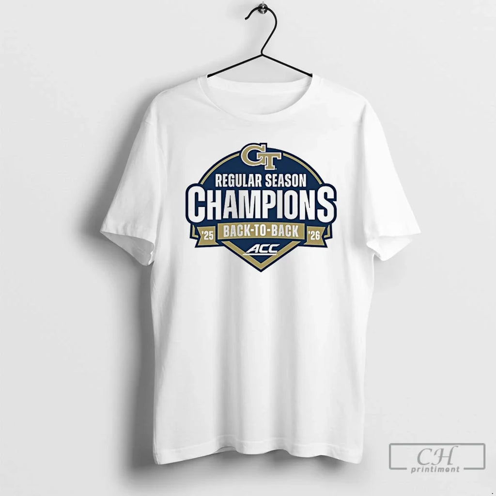 Classic Georgia Tech 2025 2026 Acc Back To Back Regular Season Champions T Shirts Sweater Unisex T-shirt, Sweatshirt, Hoodie, Long Sleeve Tee - T-Shirt, Sweatshirt, Hoodie