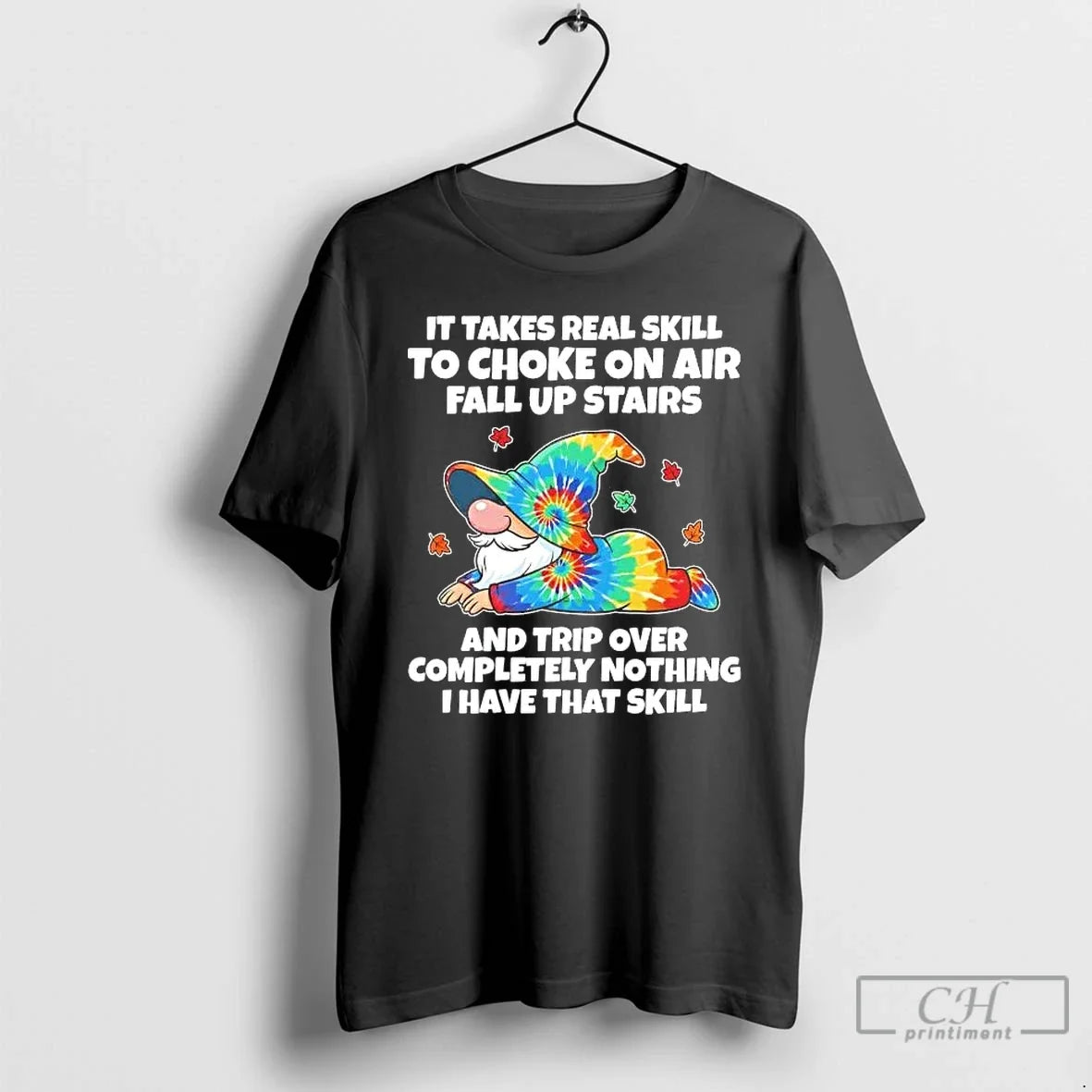 Classic Gnome Takes Real Skill Choke Air Fall Up Stairs Trip T-Shirts, Hoodie, Sweatshirt - T-Shirt, Sweatshirt, Hoodie