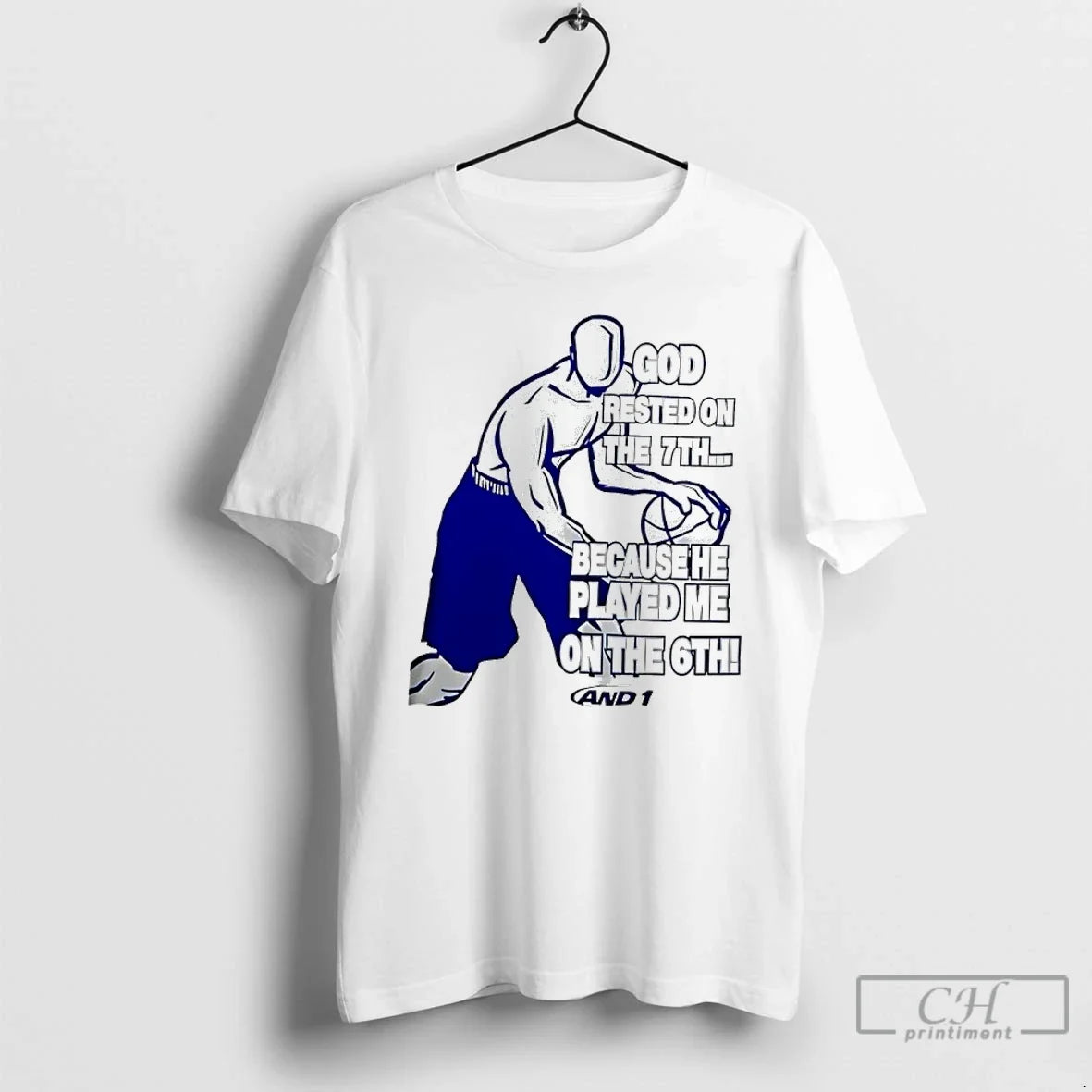 Classic God Rested 7th Because He Played Me 6th T-Shirts, Hoodie, Sweatshirt - T-Shirt, Sweatshirt, Hoodie