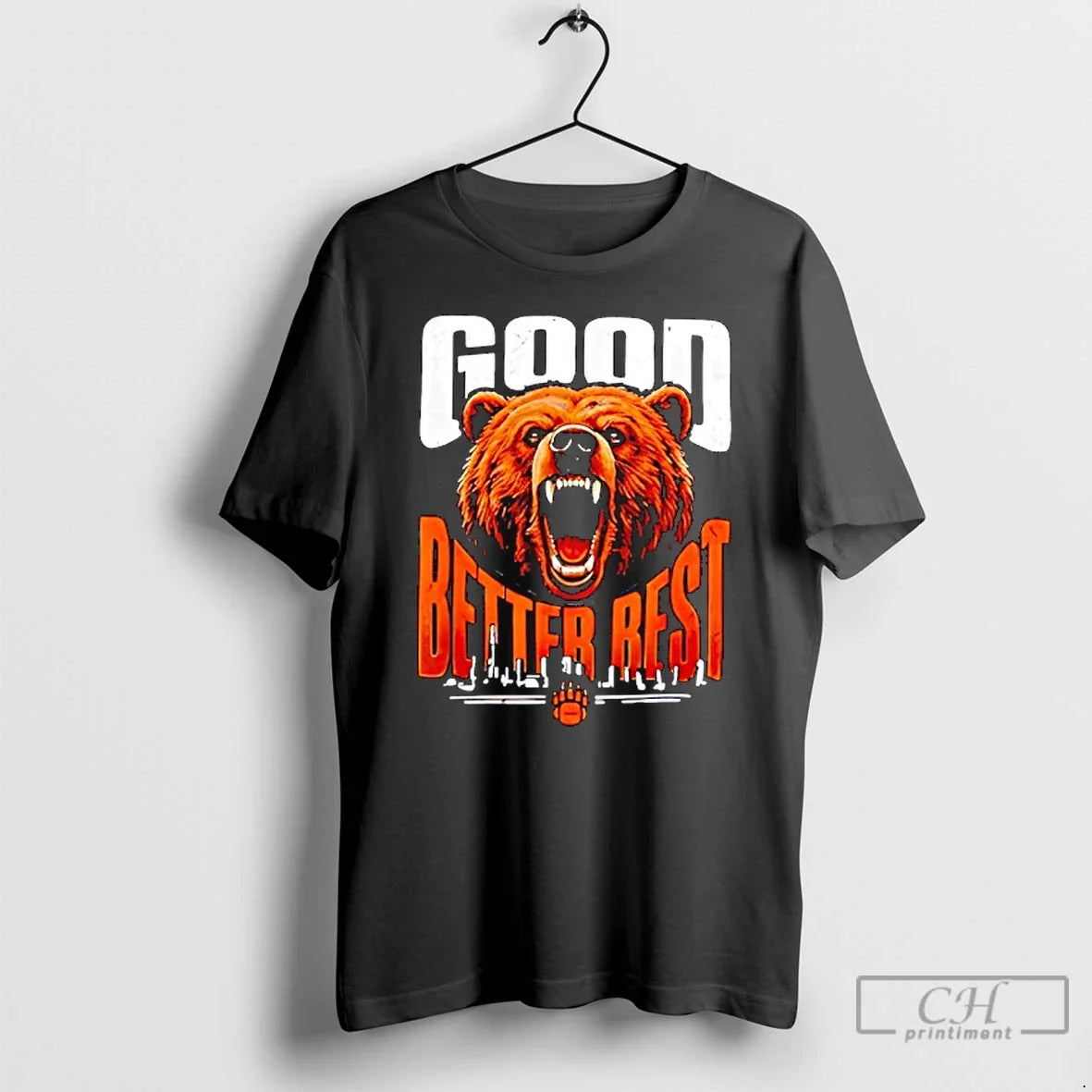 Classic Good Better Best Bears Football Never Let Rest T-Shirts, Hoodie, Sweatshirt - T-Shirt, Sweatshirt, Hoodie