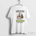 Classic Grinch I Asked God Partner Crime God Sent Me My T-Shirts, Hoodie, Sweatshirt - T-Shirt, Sweatshirt, Hoodie