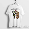 Classic Grinch I Take My Attitude Me Wherever I Go T-Shirts, Hoodie, Sweatshirt - T-Shirt, Sweatshirt, Hoodie