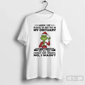 Classic Grinch Santa When I Die Please Do Not Put My Obituary That T-Shirts, Hoodie, Sweatshirt - T-Shirt, Sweatshirt, Hoodie