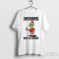 Classic Grinch Santa Yesterday I Did Nothing Today Im Finishing What I Did Yesterday T-Shirts, Hoodie, Sweatshirt - T-Shirt, Sweatshirt, Hoodie