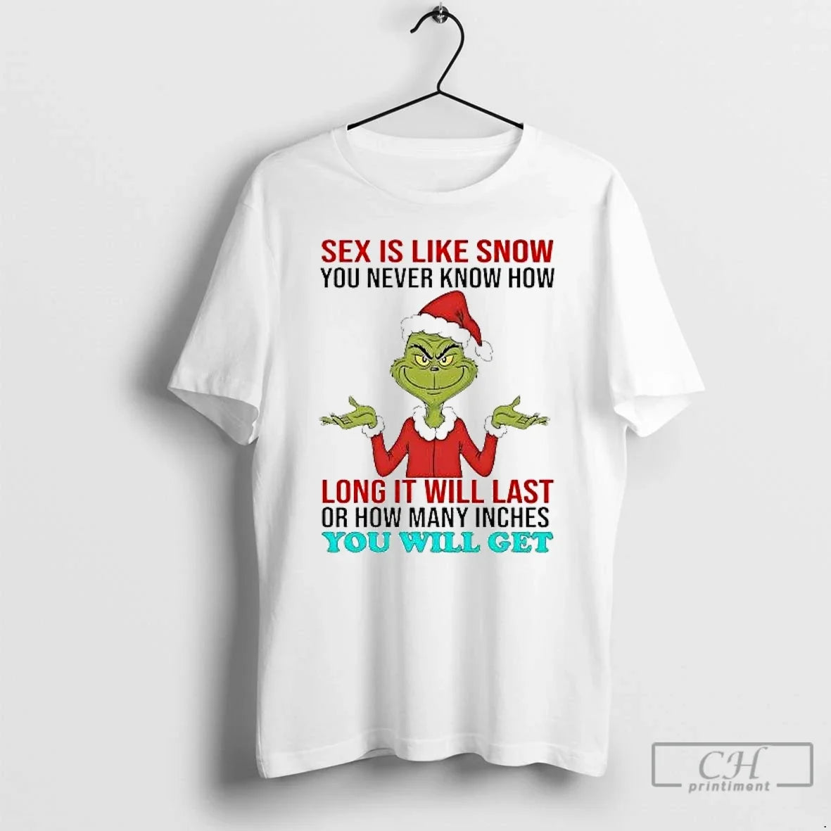Classic Grinch Sex Is Like Snow You Never Know How Long Will Last T-Shirts, Hoodie, Sweatshirt - T-Shirt, Sweatshirt, Hoodie