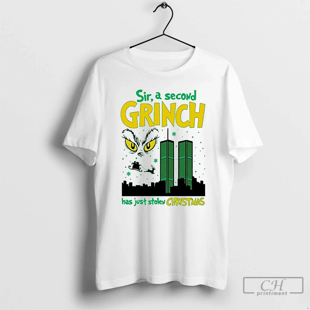Classic Grinch Sir Second Character Has Just Stolen T-Shirts, Hoodie, Sweatshirt - T-Shirt, Sweatshirt, Hoodie