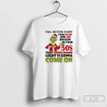 Classic Grinch Yall Better Enjoy Your 20s Check Engine Light Is Gonna Come T-Shirts, Hoodie, Sweatshirt - T-Shirt, Sweatshirt, Hoodie