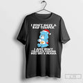 Classic Grumpy Bear I Dont Have Bad Temper I Just Dont Tolerate Fucking T-Shirts, Hoodie, Sweatshirt - T-Shirt, Sweatshirt, Hoodie