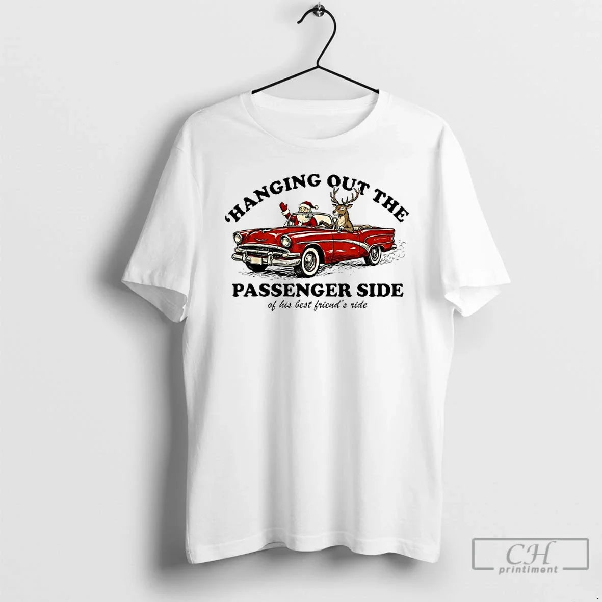 Classic Hanging Out Passenger Side His Best Friends Ride Santa Car Deer Merry T-Shirts, Hoodie, Sweatshirt - T-Shirt, Sweatshirt, Hoodie