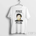 Classic Hugo Silva Pfree Pflug 2025 T-Shirts, Hoodie, Sweatshirt - T-Shirt, Sweatshirt, Hoodie