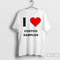 Classic I Love Costco Samples Unisex T-shirt, Sweatshirt, Hoodie, Long Sleeve Tee - T-Shirt, Sweatshirt, Hoodie