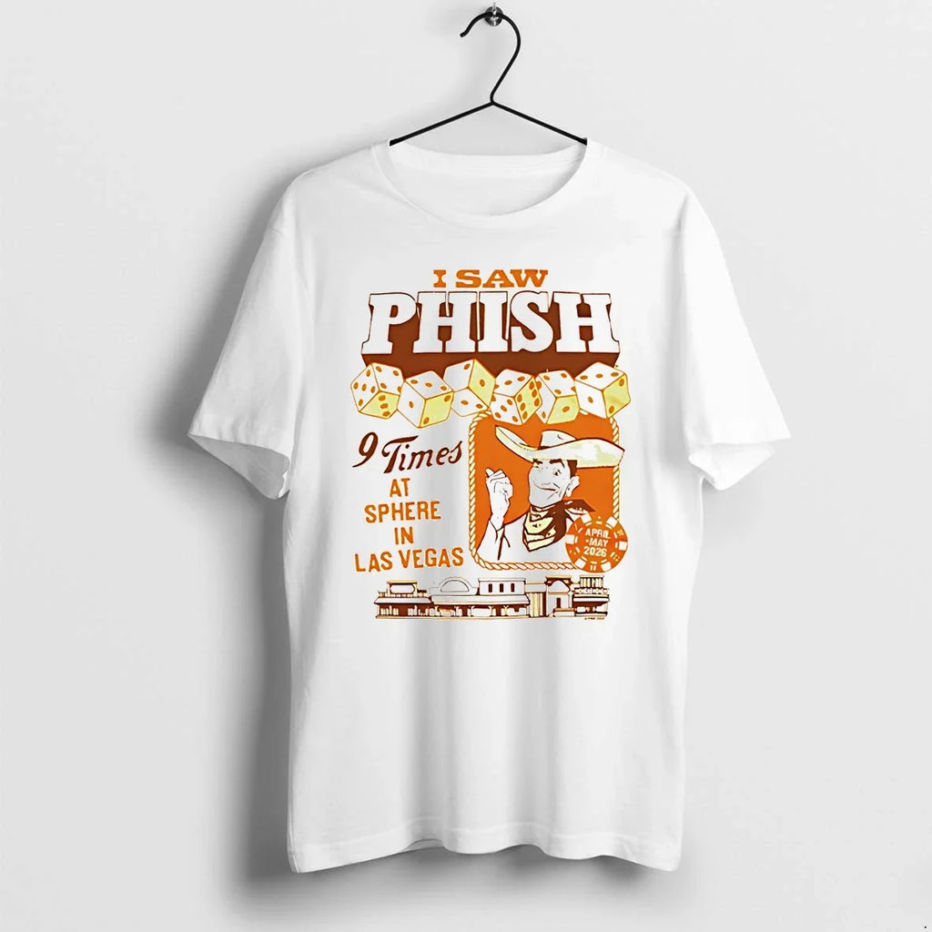 Classic I Saw Phish 9 Times At Sphere In Las Vegas Shirts Sweater Unisex T-shirt, Sweatshirt, Hoodie, Long Sleeve Tee - T-Shirt, Sweatshirt, Hoodie