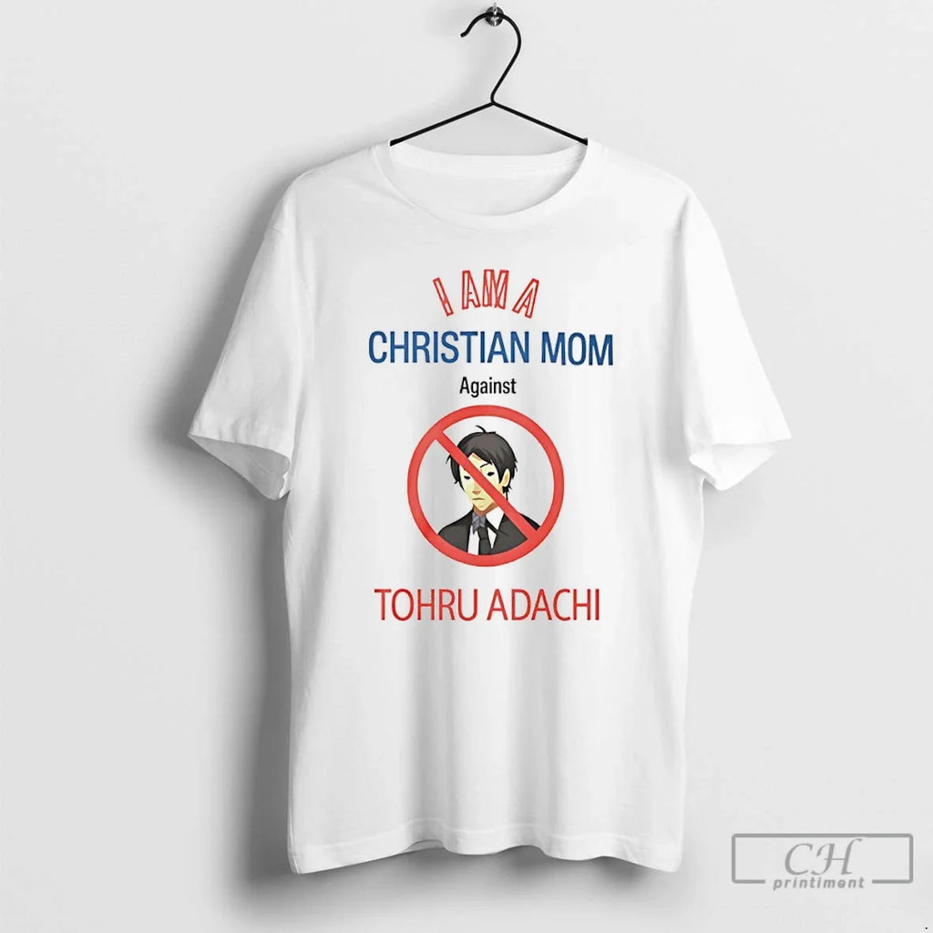 Classic I Am Christian Mom Against Tohru Adachi T-Shirts, Hoodie, Sweatshirt - T-Shirt, Sweatshirt, Hoodie