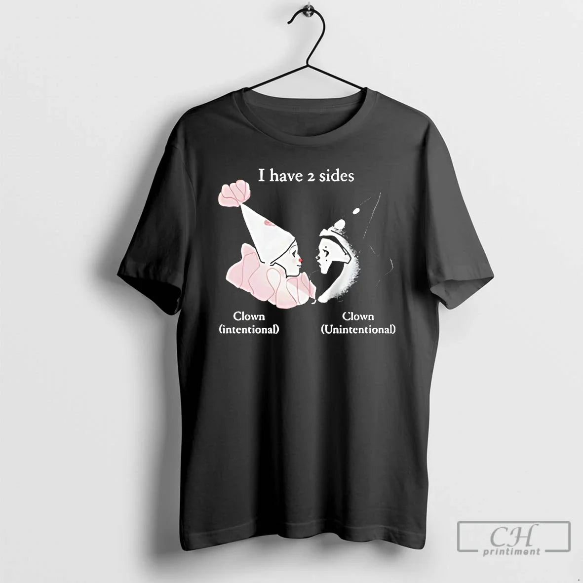 Classic I Have 2 Sides Clown T-Shirts, Hoodie, Sweatshirt - T-Shirt, Sweatshirt, Hoodie