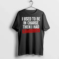 Classic I Used To Be In Charge Then I Had A Granddaughter Shirts Sweater Unisex T-shirt, Sweatshirt, Hoodie, Long Sleeve Tee - T-Shirt, Sweatshirt, Hoodie