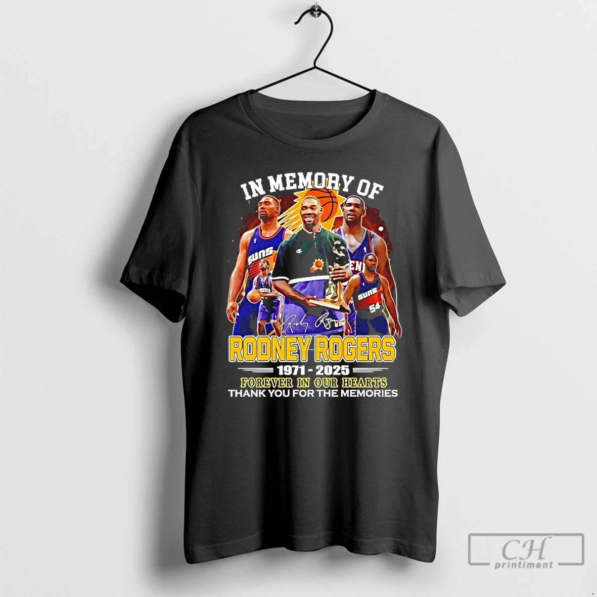 Classic Memory Rodney Rogers 1971 2025 Forever Our Hearts Thank You T-Shirts, Hoodie, Sweatshirt - T-Shirt, Sweatshirt, Hoodie