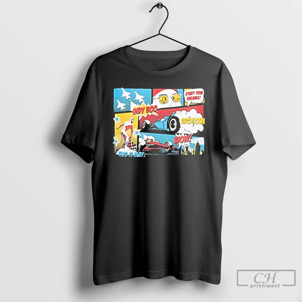 Classic Indianapolis Motor Speedway Indy 500 Start Your Engines Vroom Comic Strip T-Shirts, Hoodie, Sweatshirt - T-Shirt, Sweatshirt, Hoodie