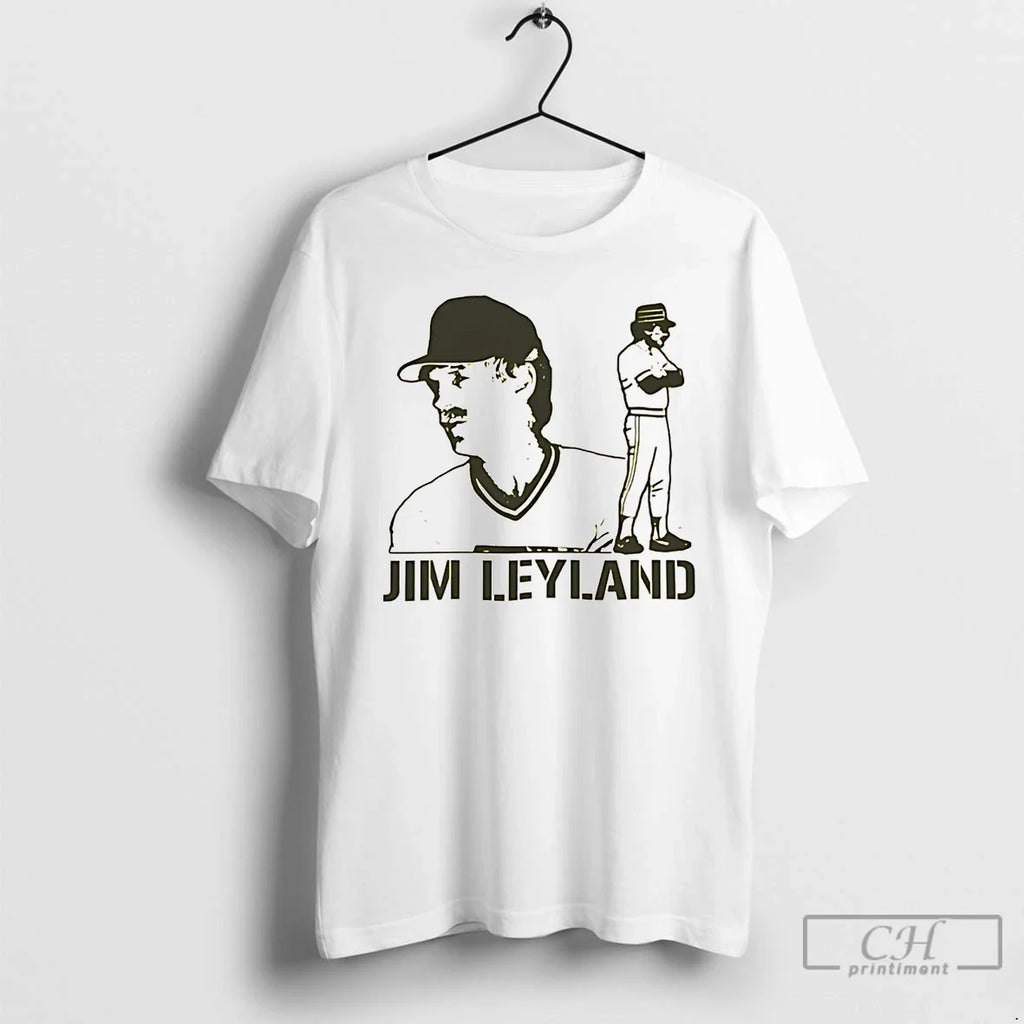 Classic Jim Leyland Legend Pittsburgh Pirates T-Shirts, Hoodie, Sweatshirt - T-Shirt, Sweatshirt, Hoodie