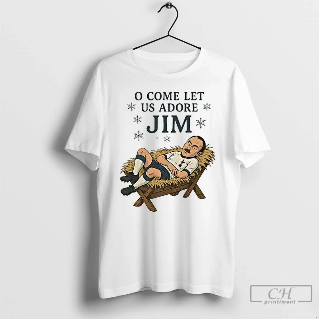 Classic Jimmy Greaves O Come Let Us Adore Jim T-Shirts, Hoodie, Sweatshirt - T-Shirt, Sweatshirt, Hoodie