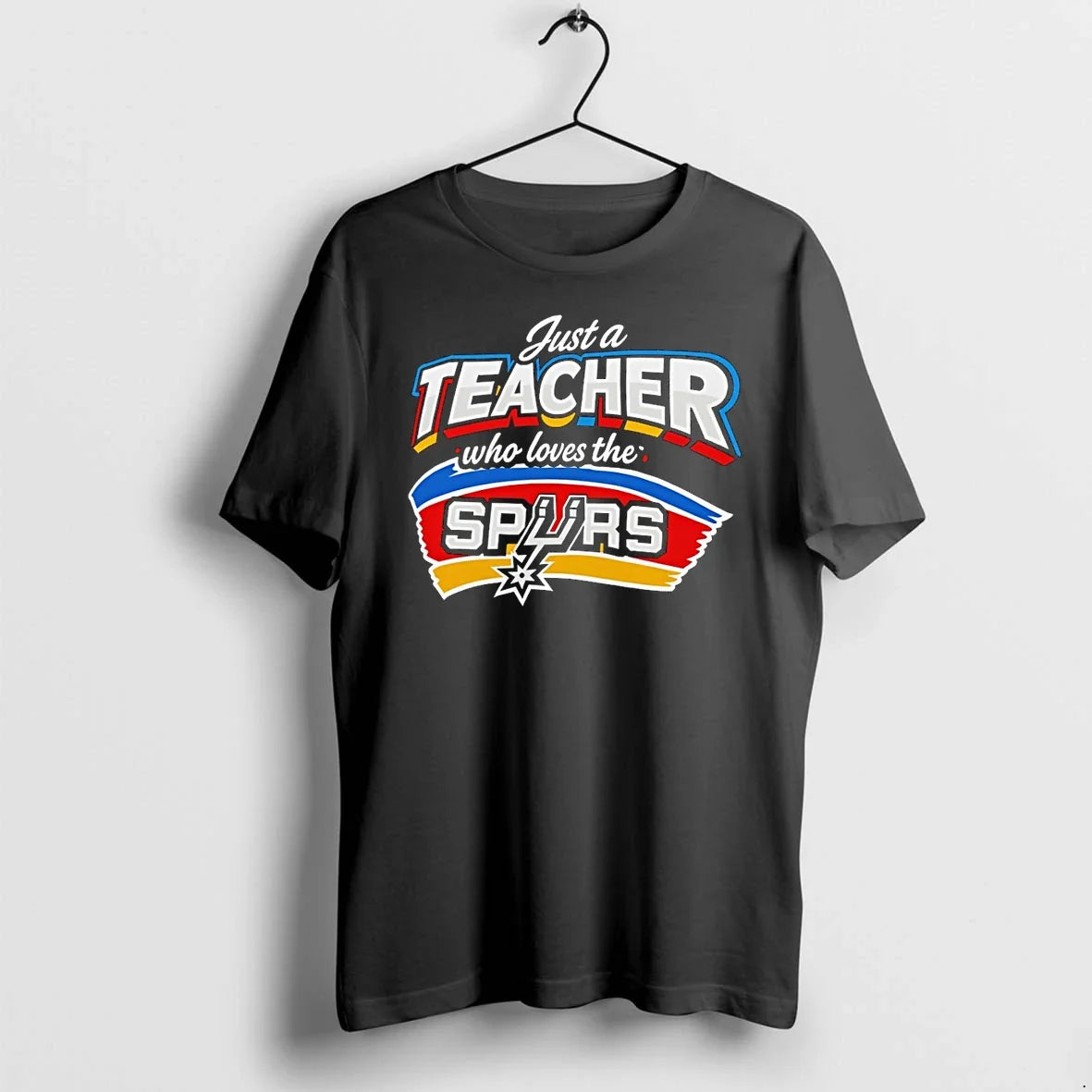 Classic Just A Teacher Who Loves The Spurs San Antonio Spurs Basketball 2026 Shirts Sweater - T-Shirt, Sweatshirt, Hoodie