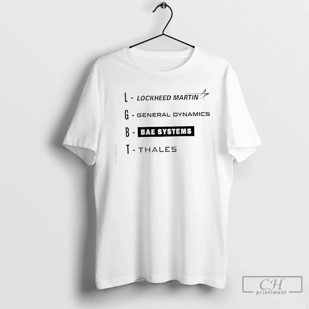 Classic Lgbt Lockheed Martin General Dynamics Bae Systems Thales T-Shirts, Hoodie, Sweatshirt - T-Shirt, Sweatshirt, Hoodie