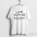 Classic Look Mum No Points Unisex T-shirt, Sweatshirt, Hoodie, Long Sleeve Tee - T-Shirt, Sweatshirt, Hoodie