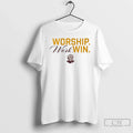 Classic Loyola Sister Jean Worship Work Win T-Shirts, Hoodie, Sweatshirt - T-Shirt, Sweatshirt, Hoodie