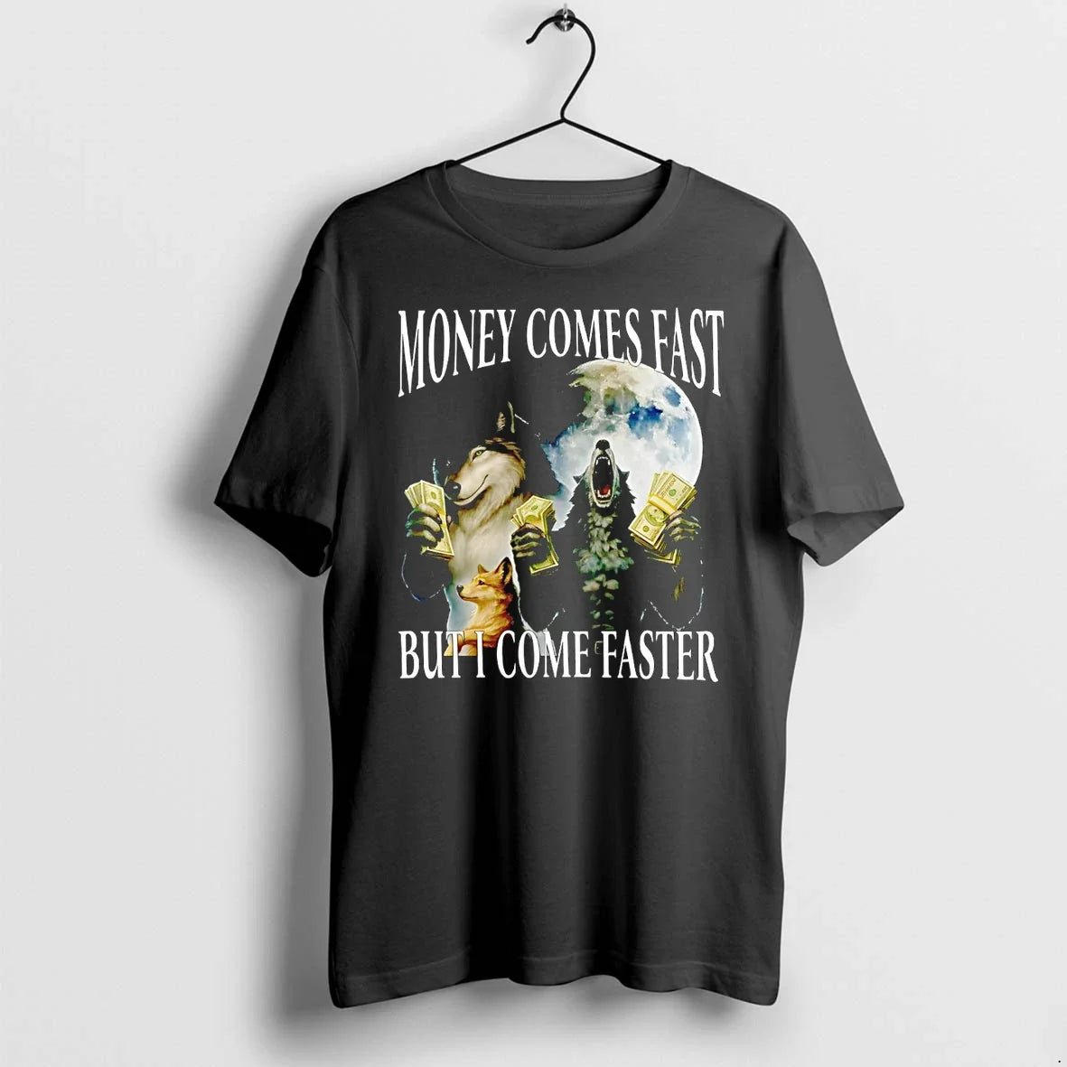 Classic Money Comes Fast But I Come Faster Cringe Werewolf Meme Shirts Sweater Unisex T-shirt, Sweatshirt, Hoodie, Long Sleeve Tee - T-Shirt, Sweatshirt, Hoodie