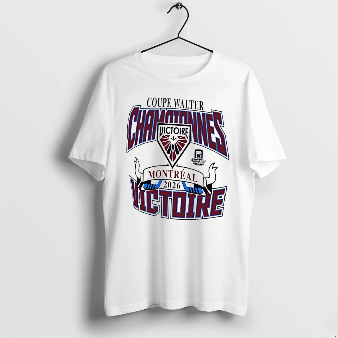 Classic Montreal Victoire Coupe Walter Championnes Victoire De Montreal Nhl 2026 Logo Shirts Sweater - T-Shirt, Sweatshirt, Hoodie