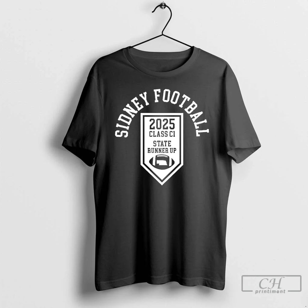Classic Nebraska Sidney Football 2025 Class C1 State Runner Up T-Shirts, Hoodie, Sweatshirt - T-Shirt, Sweatshirt, Hoodie