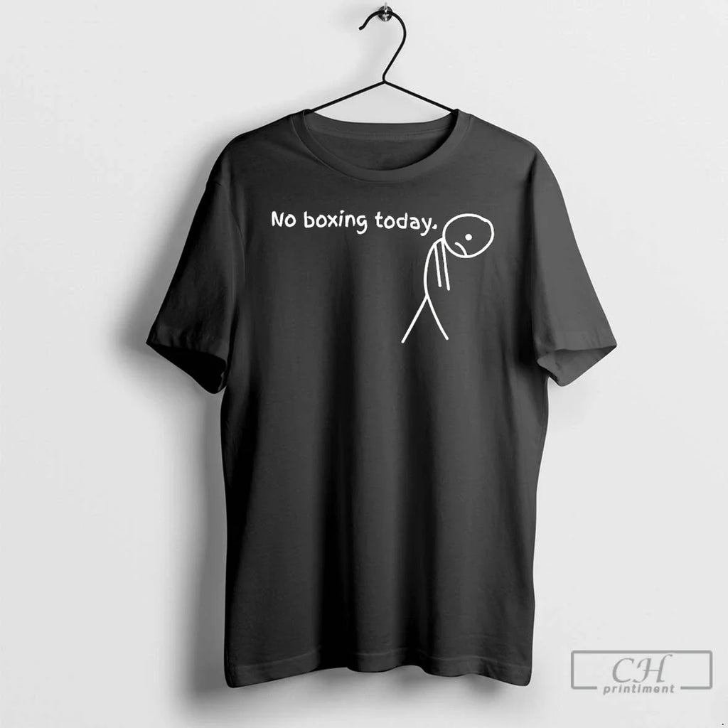 Classic No Boxing Today Sad Stick Meme T-Shirts, Hoodie, Sweatshirt - T-Shirt, Sweatshirt, Hoodie