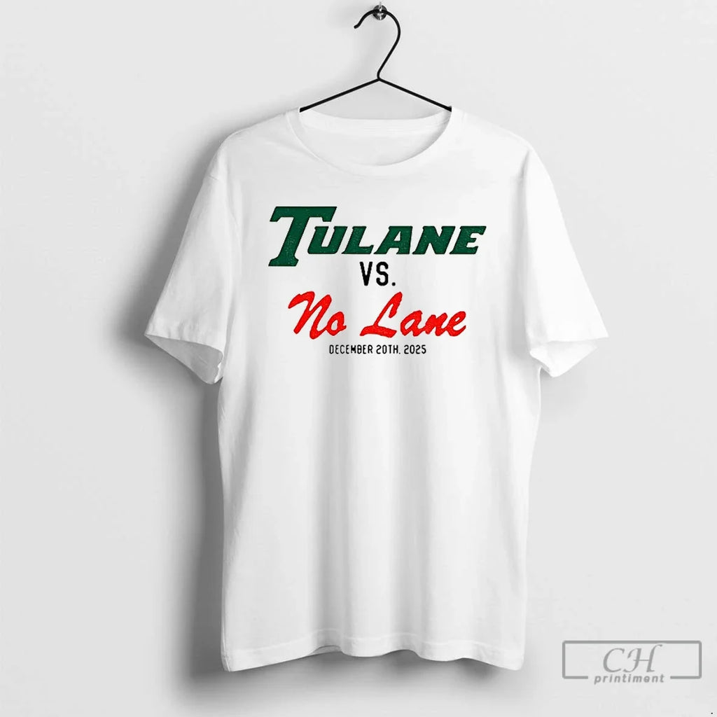 Classic Ole Miss Tulane Vs No Lane Dec 20 2025 T-Shirts, Hoodie, Sweatshirt - T-Shirt, Sweatshirt, Hoodie