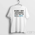 Classic Please Buy My Crafts Im Not Built Only Fans T-Shirts, Hoodie, Sweatshirt - T-Shirt, Sweatshirt, Hoodie