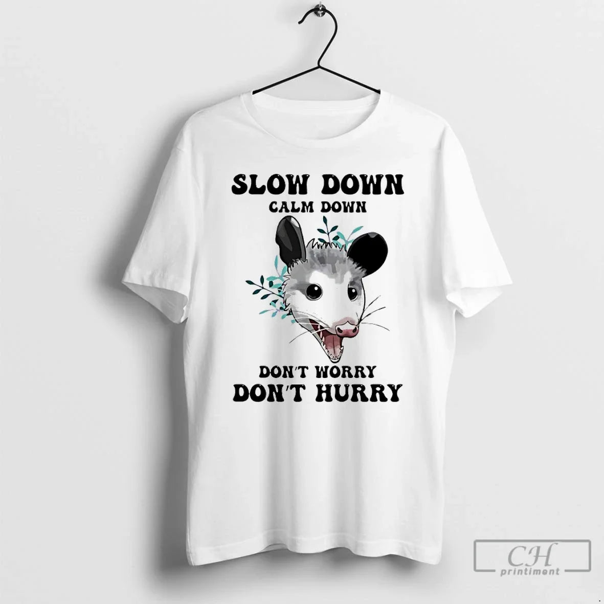 Classic Possum Slow Down Calm Down Dont Worry Dont Hurry T-Shirts, Hoodie, Sweatshirt - T-Shirt, Sweatshirt, Hoodie