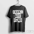 Classic Punks Not Dead T-Shirts, Hoodie, Sweatshirt - T-Shirt, Sweatshirt, Hoodie