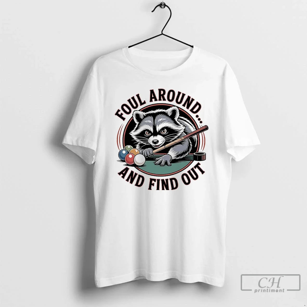 Classic Raccoon Foul Around Find Out T-Shirts, Hoodie, Sweatshirt - T-Shirt, Sweatshirt, Hoodie