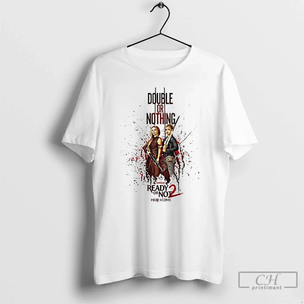 Classic Ready Not 2 Here I Come First Movie Theaters April 10 2026 T-Shirts, Hoodie, Sweatshirt - T-Shirt, Sweatshirt, Hoodie